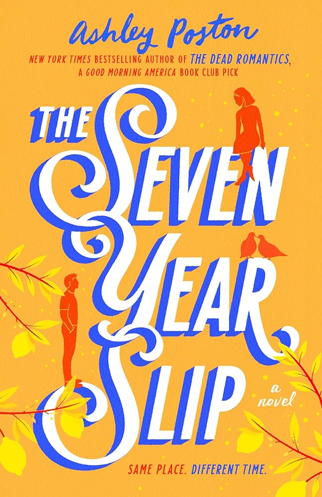 The Seven Year Slip book cover